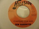 Ron Harrington 1970 45rpm Hillside record It Happened to Me Again LISTEN SOUL