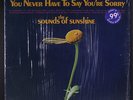 SOUNDS OF SUNSHINE: Love Means You Never Have To Say You're Sorry LP (shrink)