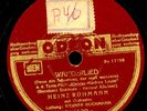 HEINZ RÜHMANN  Wanderlied / Mir geht's gut (& HERTHA FEILER)  78rpm   S5286