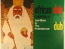 JOE GIBBS & THE PROFESSIONALS-AFRICAN DUB CHAPTER 4-EXCELLENT PLAYER COPY,