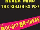 The Bollock Brothers - Never Mind The Bollocks 1983 Vinyl LP Charly NEU