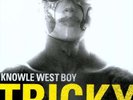 TRICKY-KNOWLE WEST BOY  (US IMPORT)  VINYL LP NEW