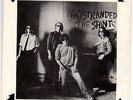 THE SAINTS (I'm) Stranded / No Time 7