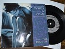 WHEN IN ROME      THE PROMISE     VERY RARE    7