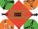 ELEMENT OF CRIME - FREEDOM, LOVE AND HAPPINESS (VINYL LP) NEU&OVP  2016
