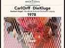 ORFF C. - Est.1947-Die Kluge (Remaster) Vinyl LP (2) Berlin Classics NEU