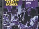 EMERSON LAKE & PALMER -  Live In Brussels 1971