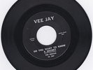 BEATLES - DO YOU WANT TO KNOW A SECRET  - ON VEE JAY