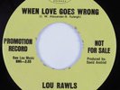 Northern Soul 45 LOU RAWLS When Love Goes Wrong CAPITOL HEAR