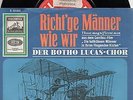Sg .  -   BOTHO LUCAS CHOR   -  RICHT`GE MÄNNER WIE WIR   -  Muster