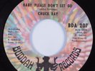 Crossover Soul 45 CHUCK RAY Baby Please Don't Let Go BUDDAH HEAR