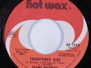 Crossover Soul 45 SILENT MAJORITY Frightened Girl HOT WAX HEAR VG+