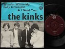 KINKS Wonder Where My Baby Is Tonight / I Need You Sweden 1965 45 PS RARE 7
