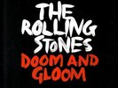 The Rolling Stones Doom And Gloom Vinyl Single 10inch NEW OVP Universal Musi