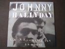 LP 33Tr Johnny hallyday - Ca ne change pas un homme - Near Mint - excellent état