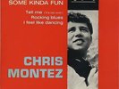 CHRIS MONTEZ  - Some kinda fun + 3