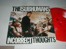 SUBHUMANS Incorrect Thoughts RED VINYL LP 1985 Canada KBD Punk DOA Rude Norton