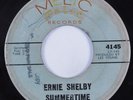 R&B Soul Popcorn 45 ERNIE SHELBY Summertime MELIC HEAR