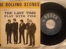 45 ROLLING STONES - THE LAST TIME - PLAY WITH FIRE - ANNO 1965