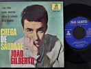 JOAO GILBERTO SPANISH 45 PS 7 ODEON EP *BRAZIL BOSSA NOVA (CHEGA DE SAUDADE)*