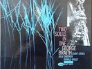 *GEORGE BRAITH*TWO SOULS IN ONE*BLUE NOTE 4148*MONO FIRST PRESS*NY*GRANT GREEN*