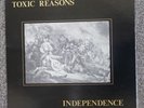 TOXIC REASONS - Independence LP ORIGINAL W/ BOOKLET