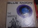 (SHRINK BEAUTY) THE MARCELS blue moon Lp RECORD COLPIX CP416 BLUE LABEL DOO WOP