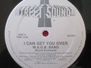 W.A.G.B. BAND   I CAN GET YOU OVER (1982) STREET SOUNDS RARE BOOGIE FUNK 12