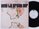 HOW TO SPEAK HIP Del Close & John Brent MERCURY LP NM wlp w/booklet