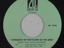 Radio Spot 45 - Conquest Of The Planet Of The Apes (1972) -20th Century-Fox VG++
