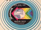 MARVIN SMITH - HAVE SOME TIME / TIME STOPPED - US Brunswick 7