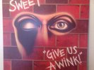 SWEET - Give Us A Wink - Original 1976 Vinyl LP - RCA RS1036 11E/9E - Fab Copy.