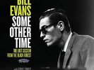 Bill Evans - Limited Edition Some Other Time: Lost Session 2 x LP RSD 2016