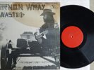 Vernon Wray ?– Wasted   VG+ Tough Record to find  1972