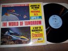 the world of tomorrow..fireball xl5..stingray..century 21..1966 mono..L.A.1  lp