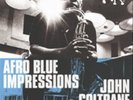 John Coltrane-Afro Blue Impressions  Vinyl / 12