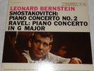 BERNSTEIN / SHOSTAKOVICH Piano Concerto 2 RAVEL Columbia MS 6043 Stereo 6-eye lp
