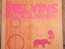 MELVINS BASSES LOADED LETTERPRESS SIGNED LP EDITION OF 88/crystal fairy/cherubs