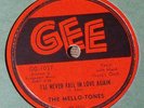 VERY RARE The Mello-Tones 78 RPM - I'll Never Fall In Love Again - Rosie Lee GEE