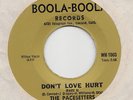SWEET SOUL /SOUL GROUP -- PACESETTERS  -- DON'T LOVE HURT