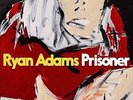 Ryan Adams Prisoners Limited Edition Red 12