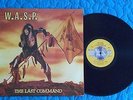 W.A.S.P.  THE LAST COMMAND  METAL HAIR BAND LP