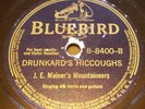 Drunkard's Hiccoughs BLUEBIRD STAFF 8400 J E Mainer's Mountaineers, Hal Davis