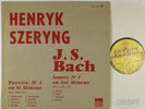 HENRYK SZERYNG BACH SONATA AND PARTITA VIOLIN SOLO 1 ODEON FRANCE XOC 125 NM