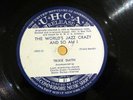 78 Rpm TRIXIE SMITH & LOUIS ARMSTRONG The World's Jazz Crazy UHAC 81/83 VG+