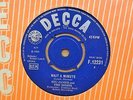 STU JAMES + THE MOJOS WONDER IF SHE KNOWS / WAIT A OG UK DECCA 7