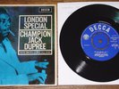 CHAMPION JACK DUPREE   LONDON SPECIAL   UK DECCA 7