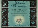 HERMANN ABENDROTH BRAHMS SYMPHONY NO.3 SUPRAPHON ED.1 LPV-57 NM