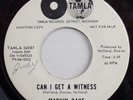 MARVIN GAYE Can I Get A Witness / I’m Crazy TAMLA PROMO Motown NORTHERN SOUL 45 