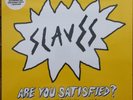 slaves are you satisfied the extended album. Record store day RSD. Vinyl. Rare